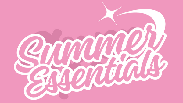 Summer Essentials